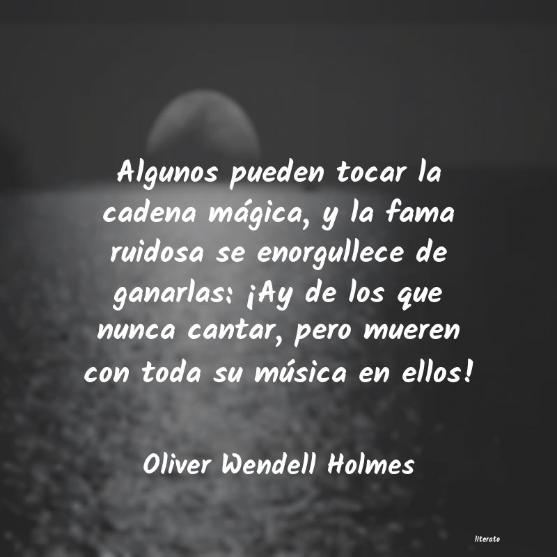 Frases de Oliver Wendell Holmes