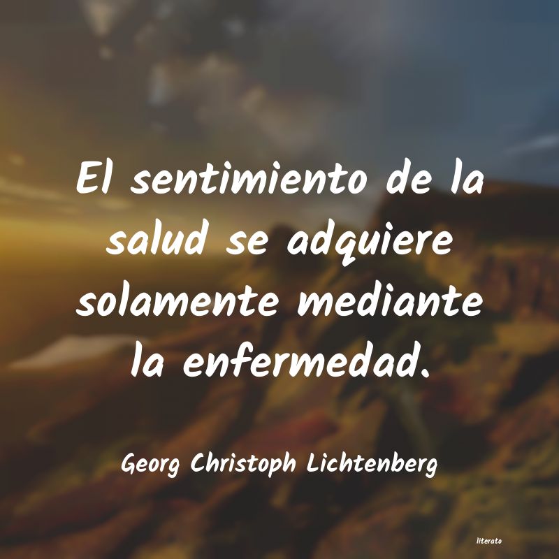 Frases de Georg Christoph Lichtenberg