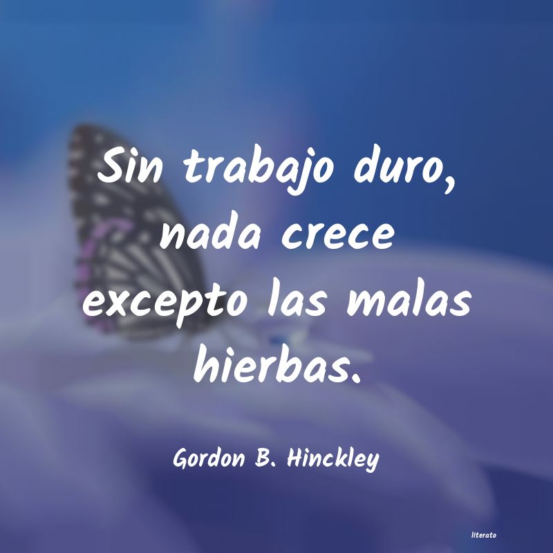 Frases de Gordon B. Hinckley