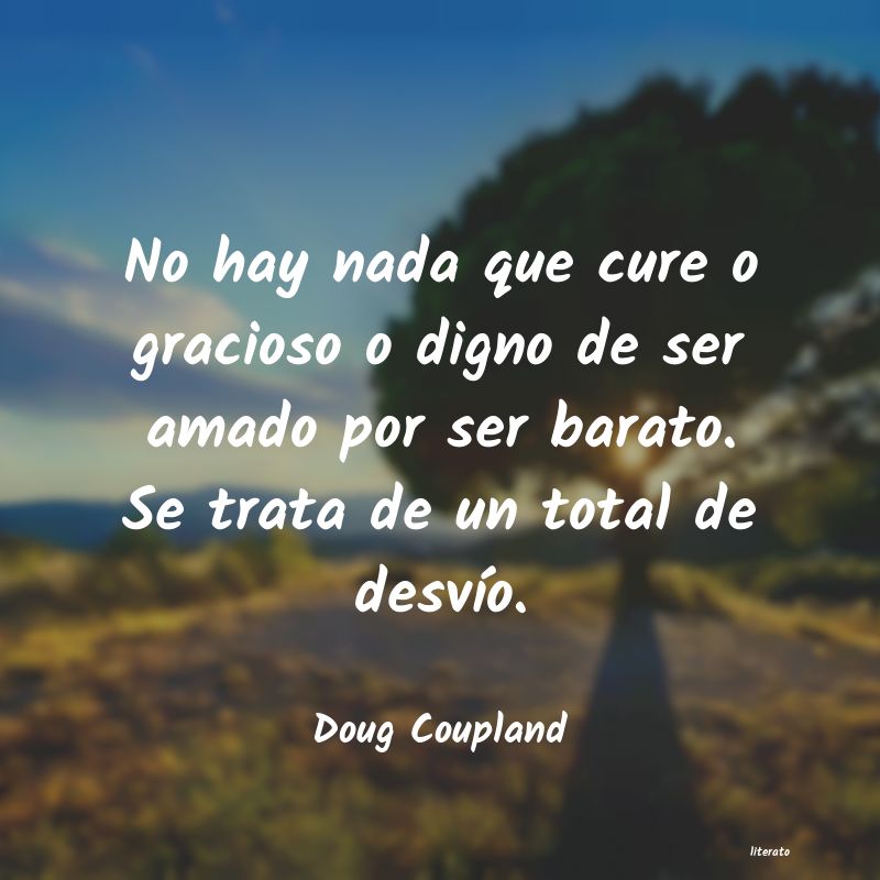 frases de Doug Coupland