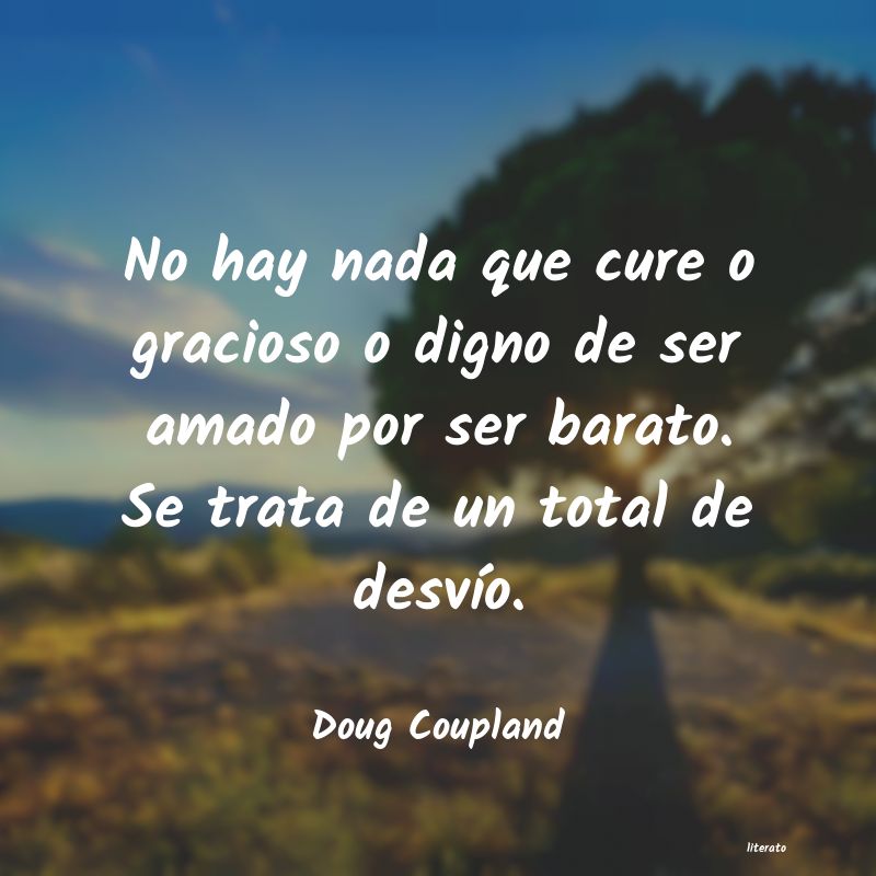 Frases de Doug Coupland