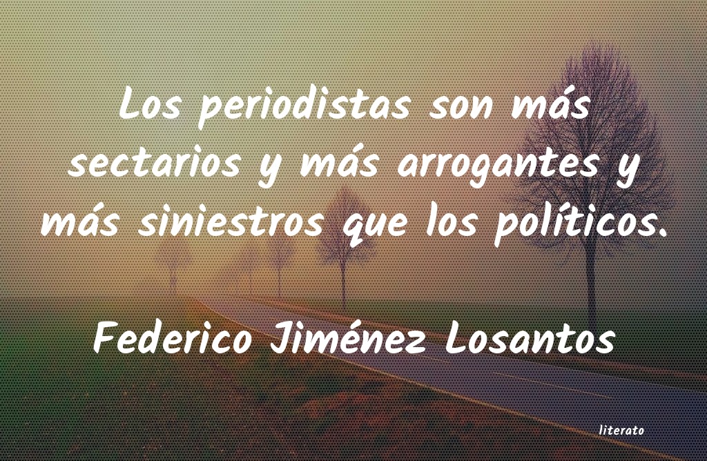 Frases de Federico Jiménez Losantos