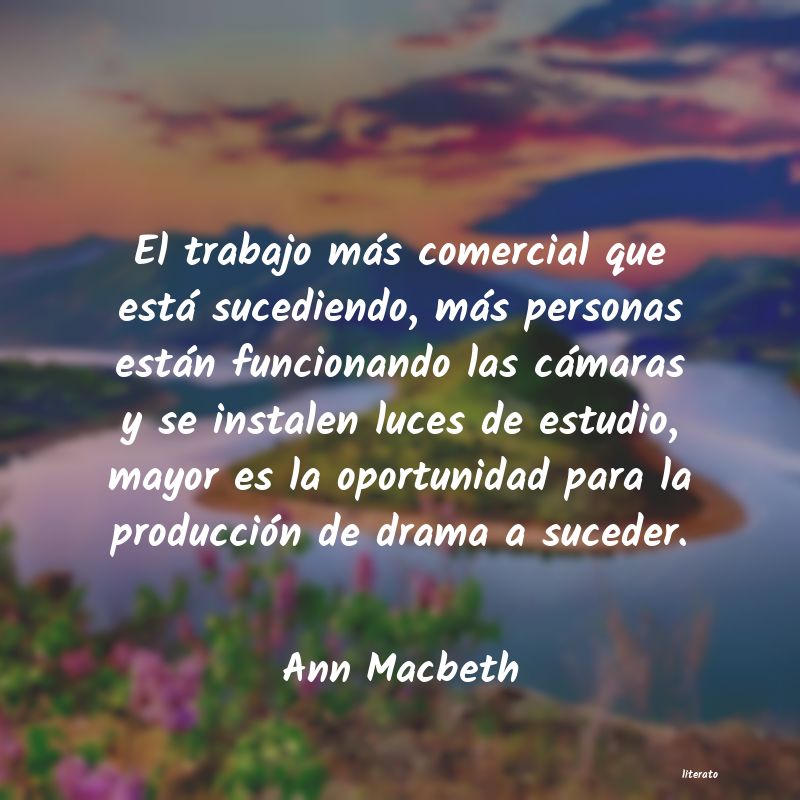 Frases de Ann Macbeth
