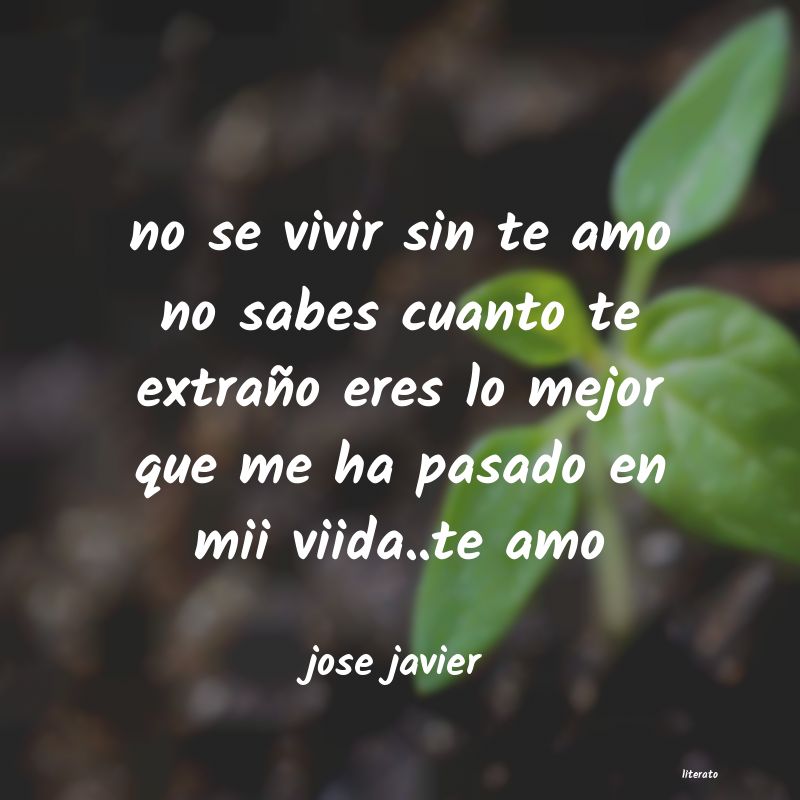 Frases de jose javier