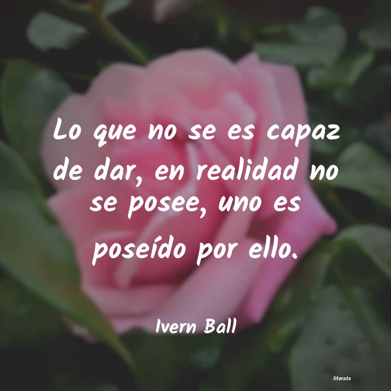 frases de Ivern Ball