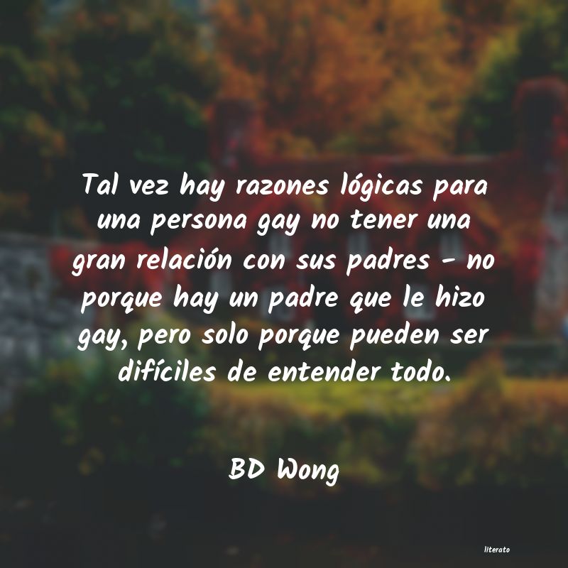 Frases de BD Wong