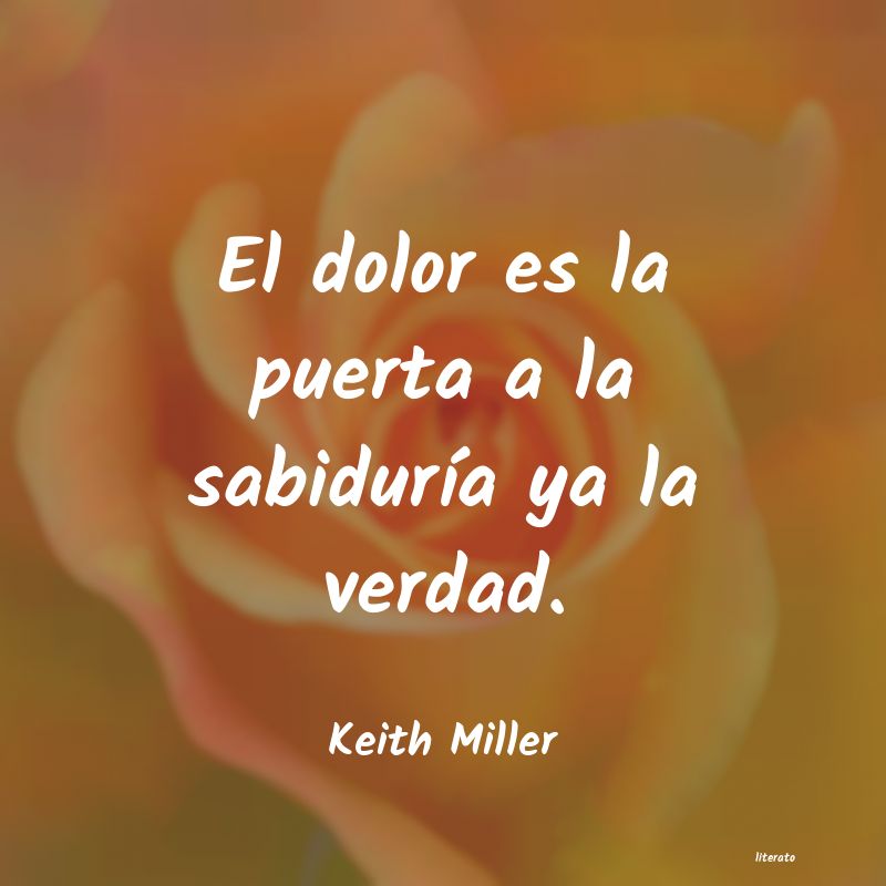 Frases de Keith Miller