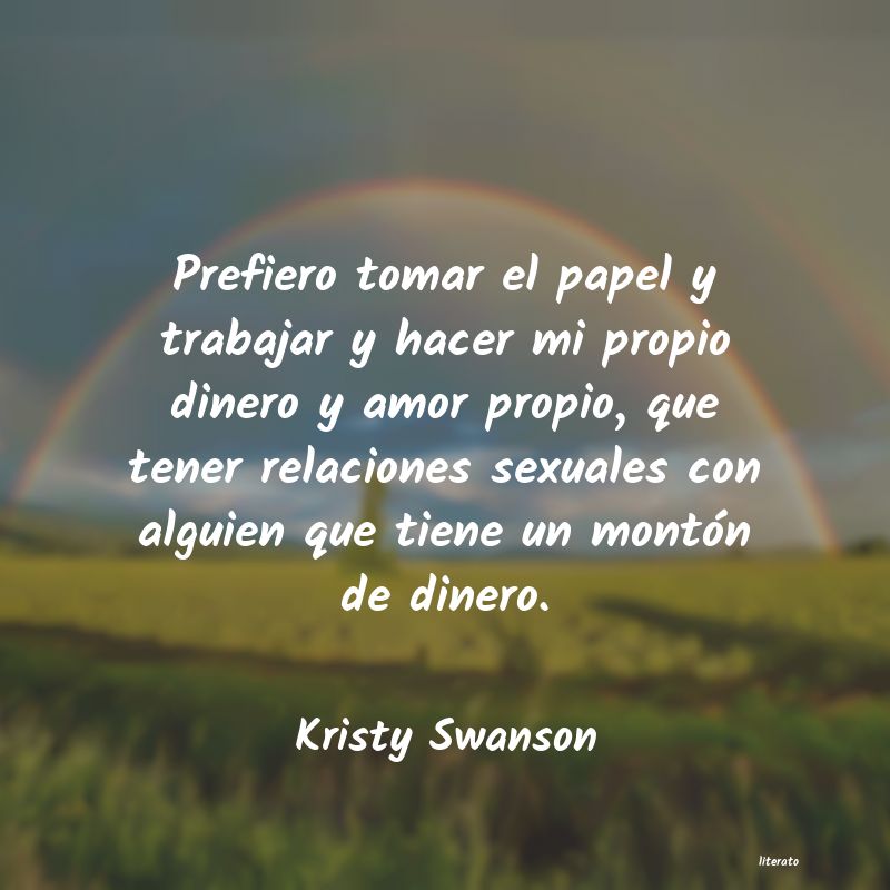 Frases de Kristy Swanson