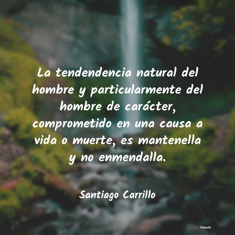 frases de Santiago Carrillo