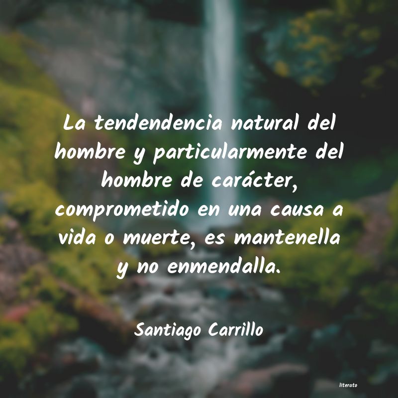 Frases de Santiago Carrillo