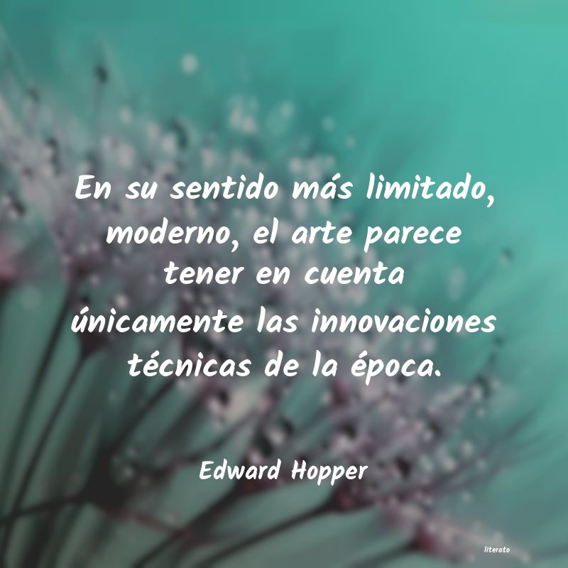 Frases de Edward Hopper