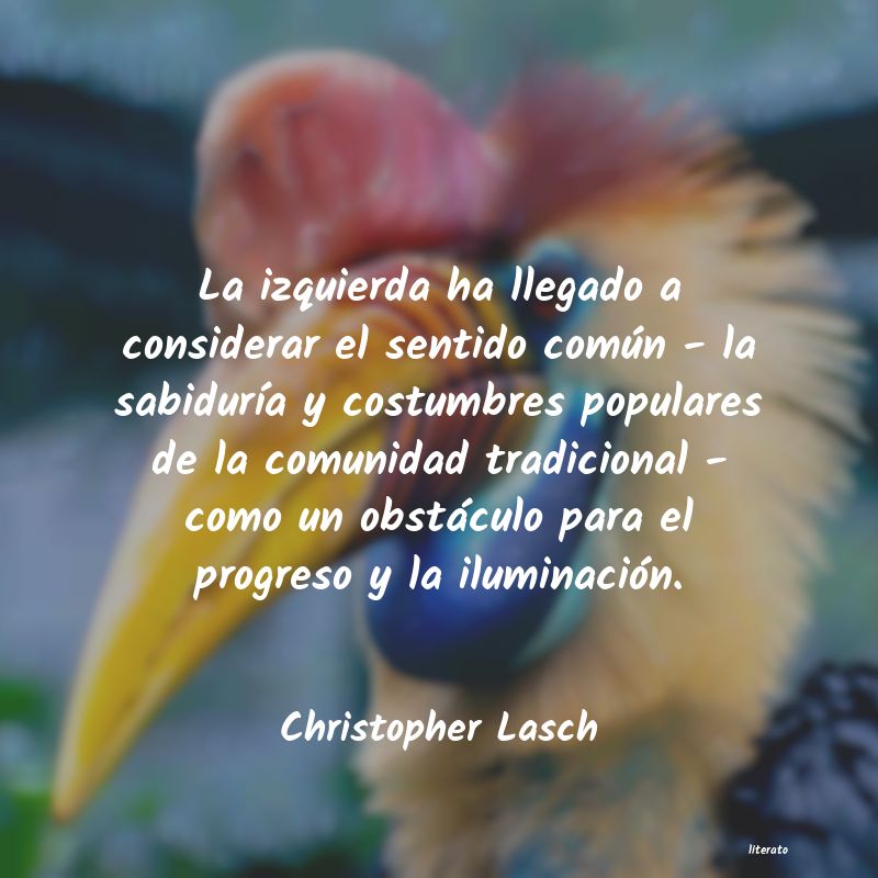frases de Christopher Lasch