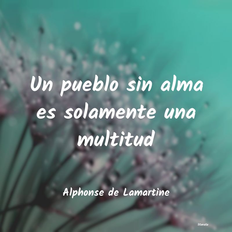 Frases de Alphonse de Lamartine