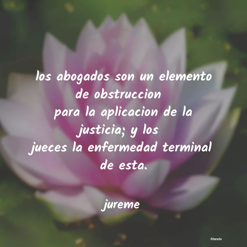 Frases de jureme