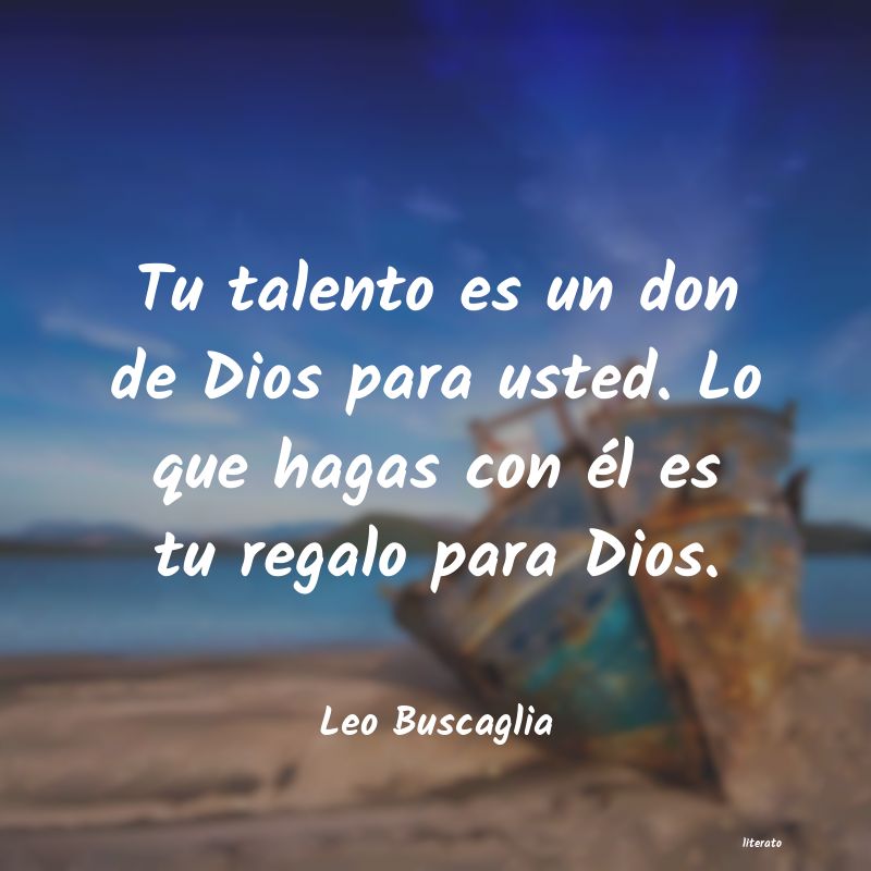 Frases de Leo Buscaglia