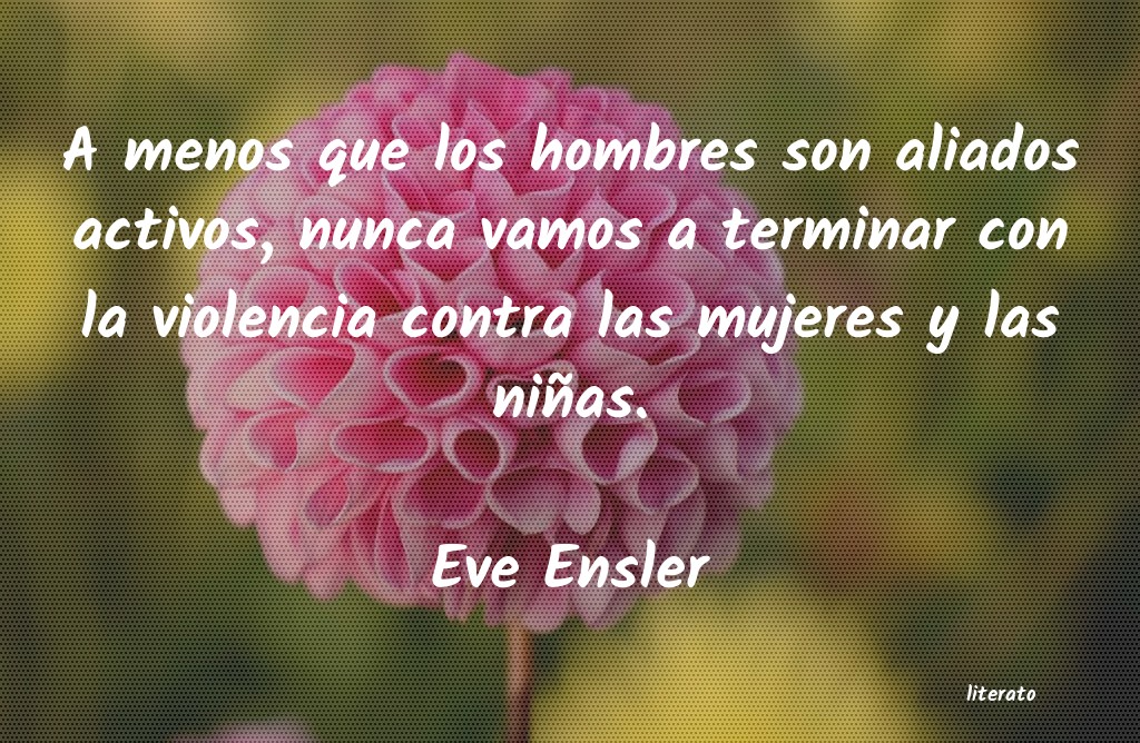 Frases de Eve Ensler