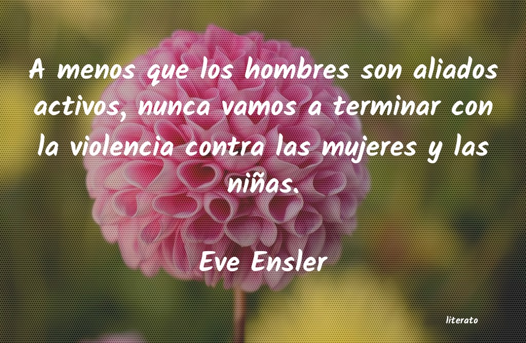 frases de Eve Ensler