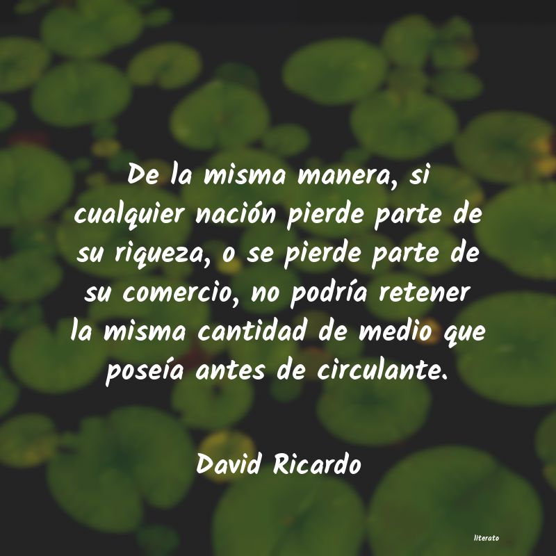 Frases de David Ricardo