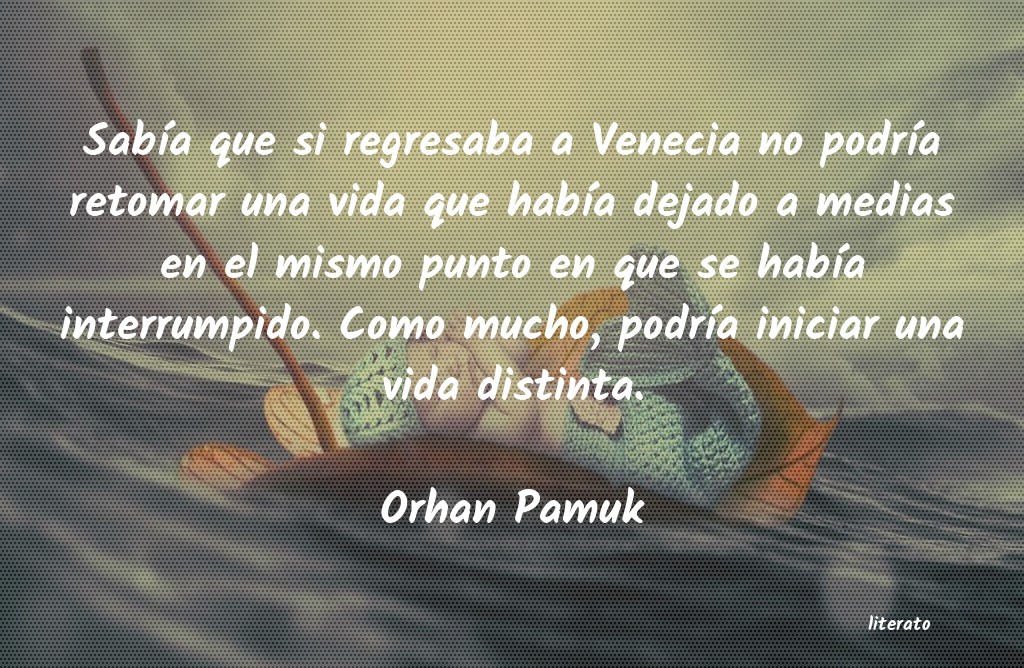 Frases de Orhan Pamuk