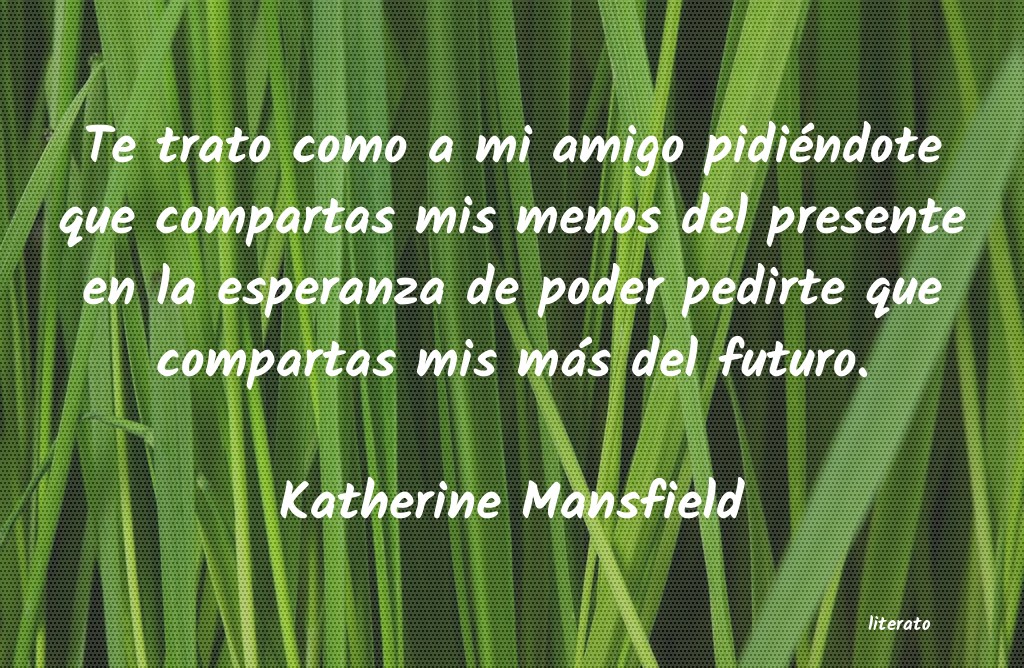 frases de Katherine Mansfield