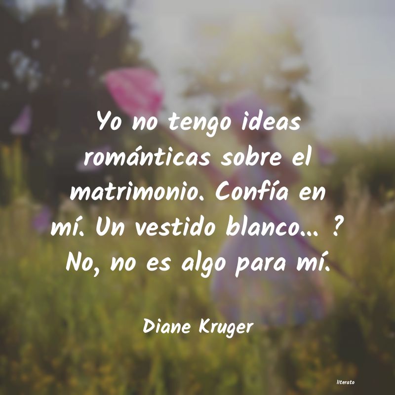 frases de Diane Kruger