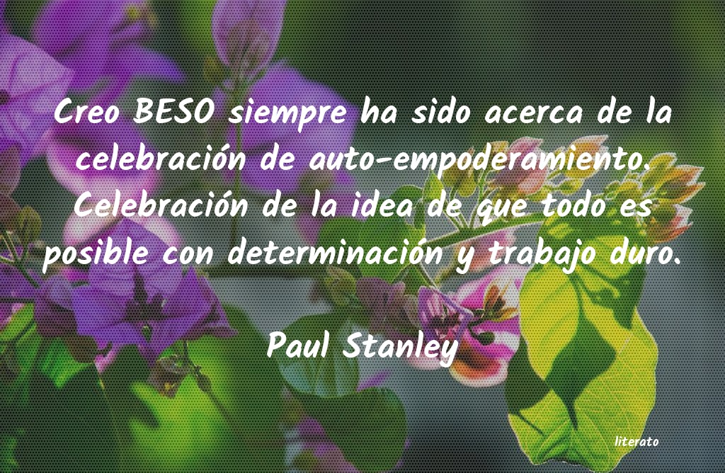 Frases de Paul Stanley