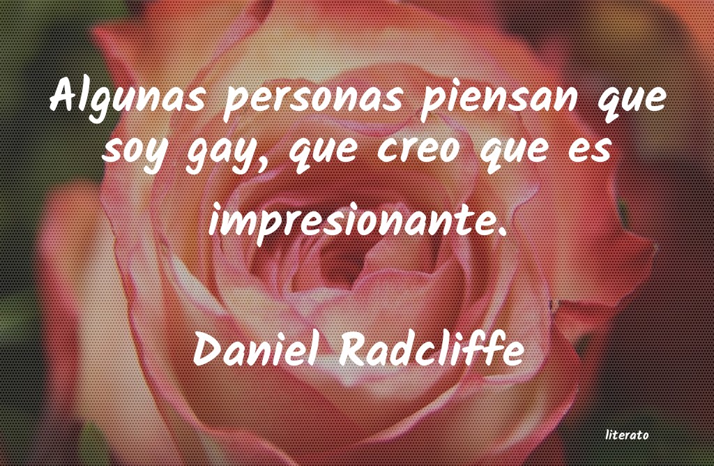 Frases de Daniel Radcliffe