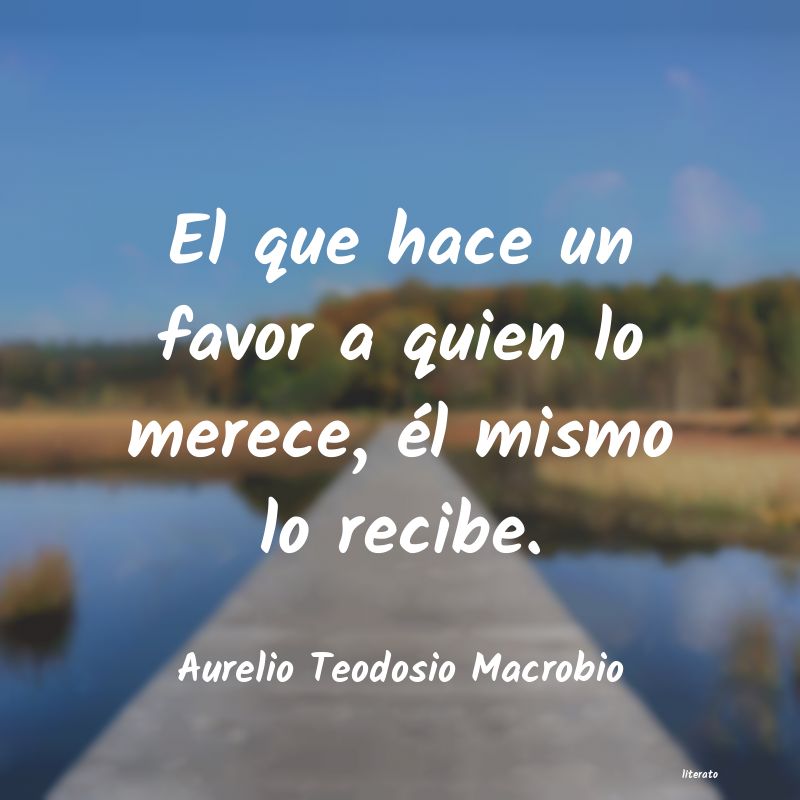 frases de Aurelio Teodosio Macrobio