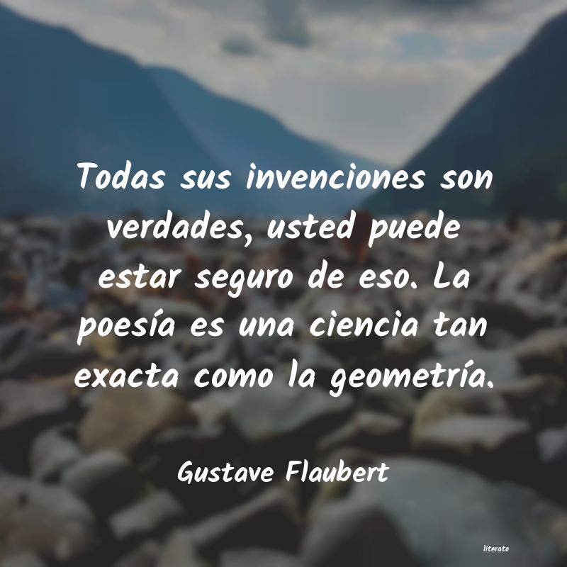 Frases de Gustave Flaubert