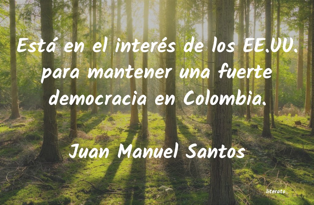 Frases de Juan Manuel Santos