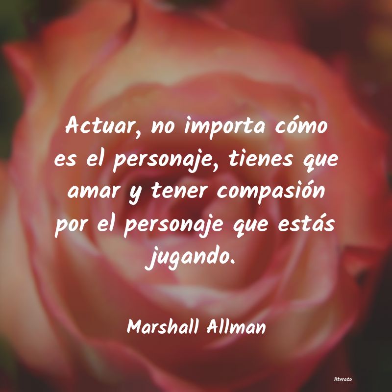 frases de Marshall Allman