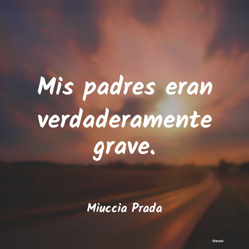 Frases de Miuccia Prada