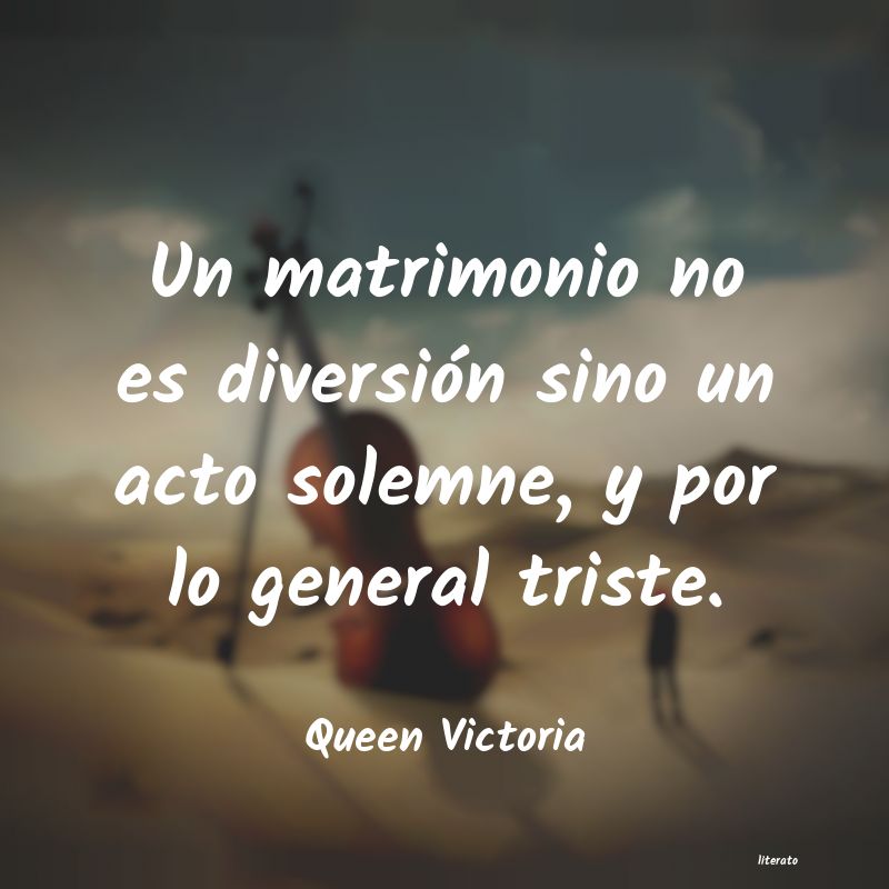 frases de Queen Victoria