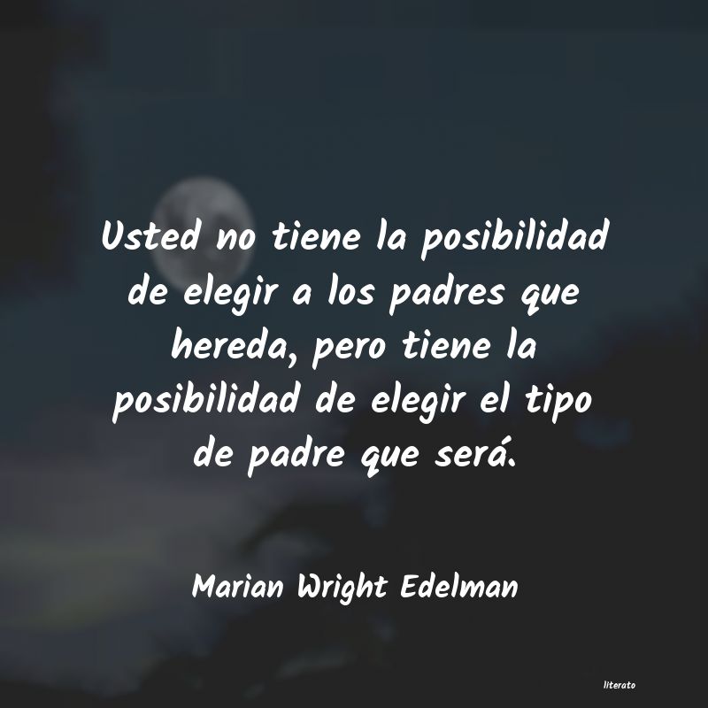 frases de Marian Wright Edelman