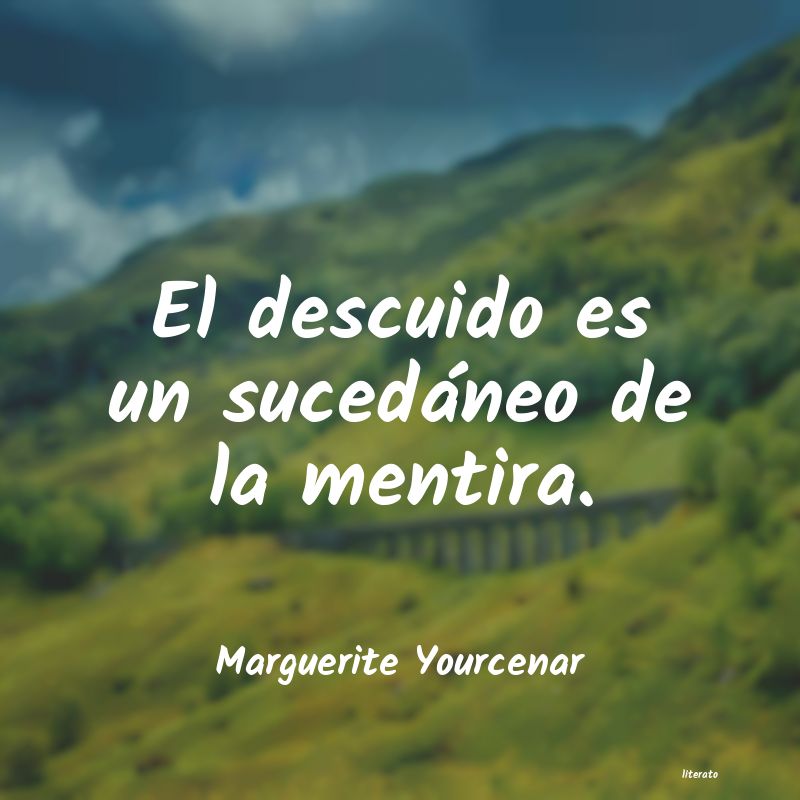 Frases de Marguerite Yourcenar