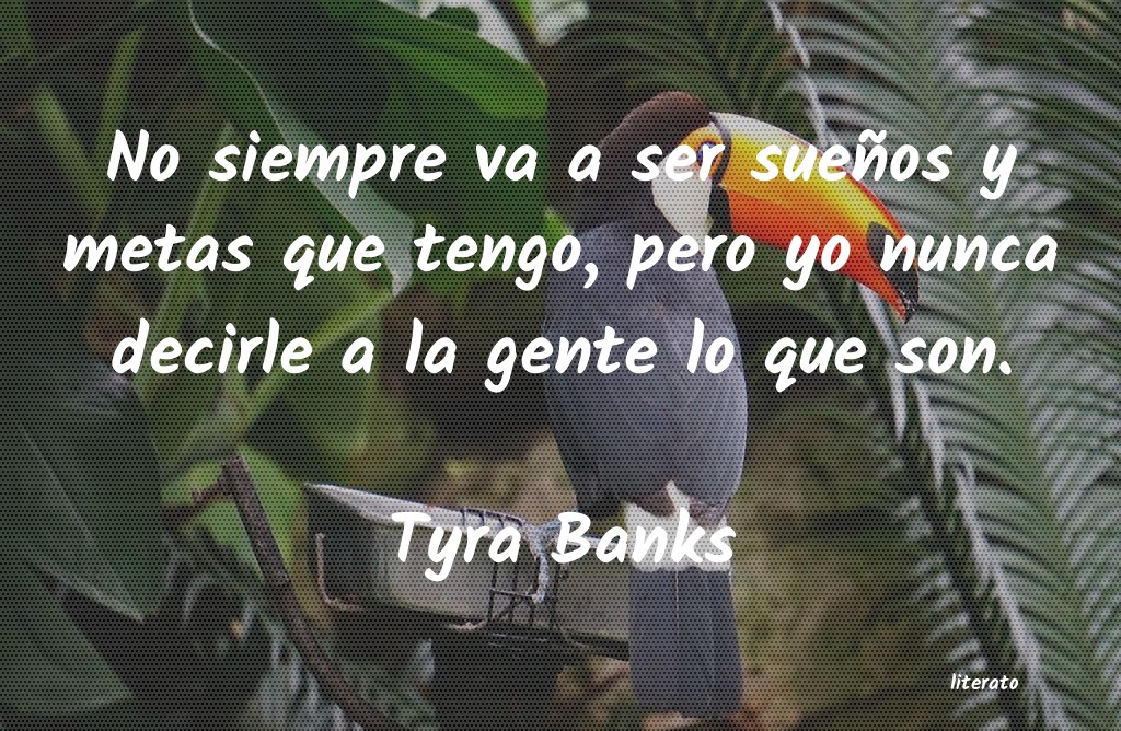 frases de Tyra Banks