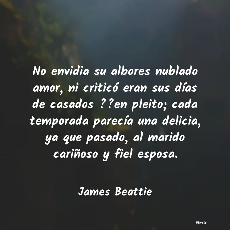 Frases de James Beattie