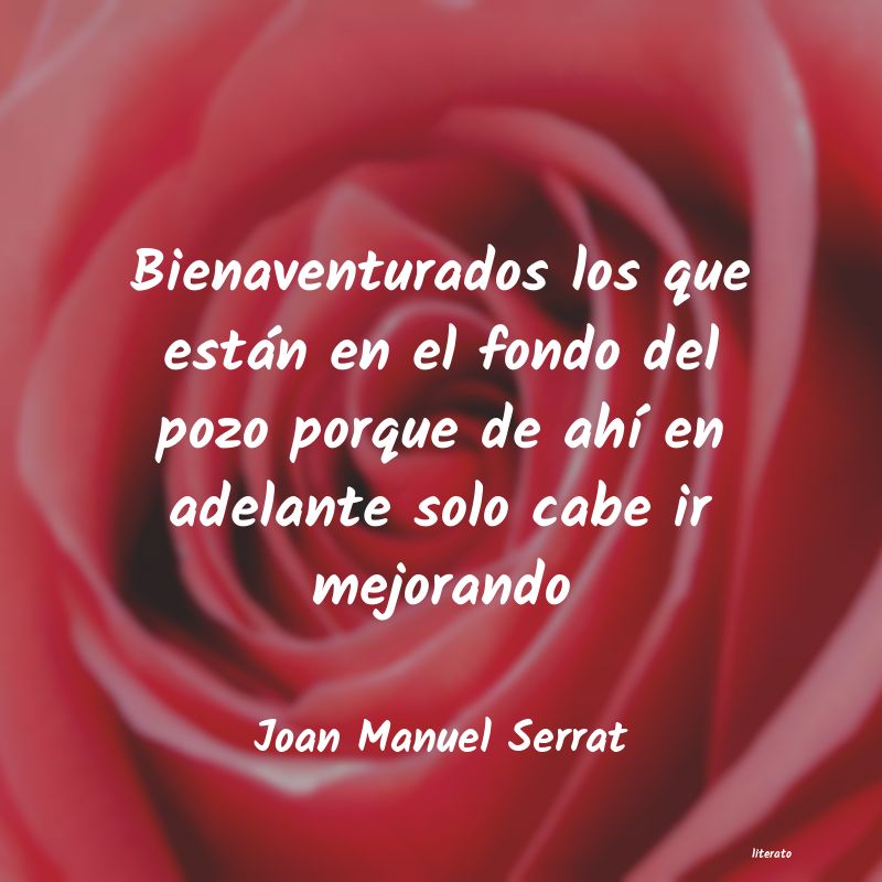 frases de Joan Manuel Serrat