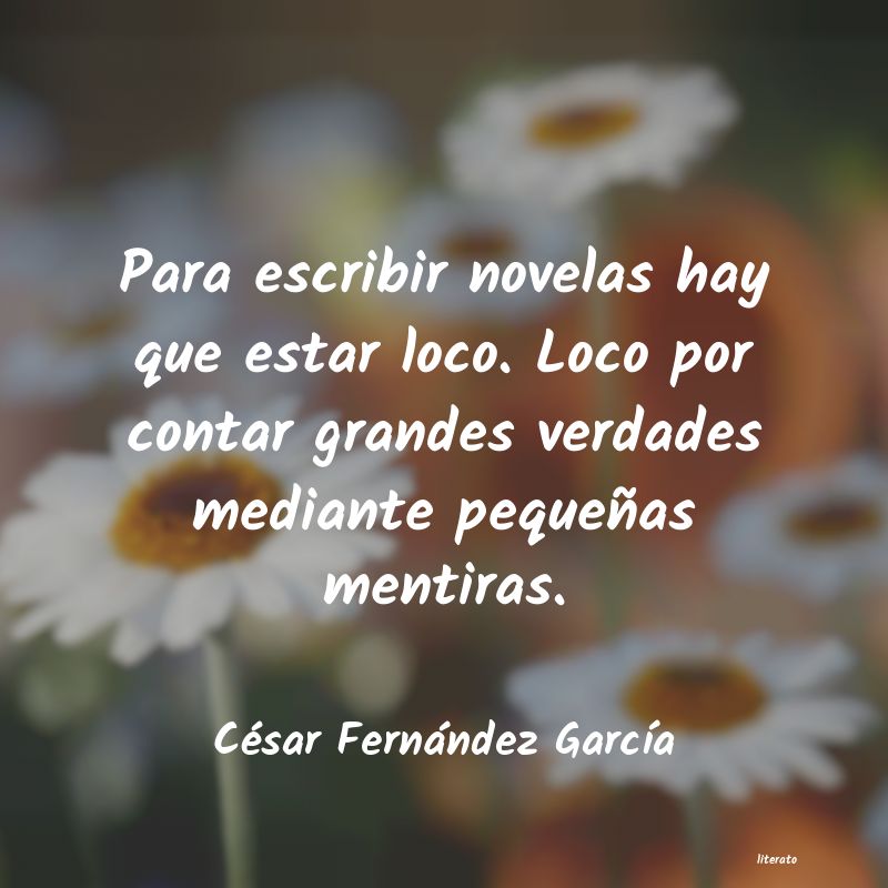 Frases de César Fernández García