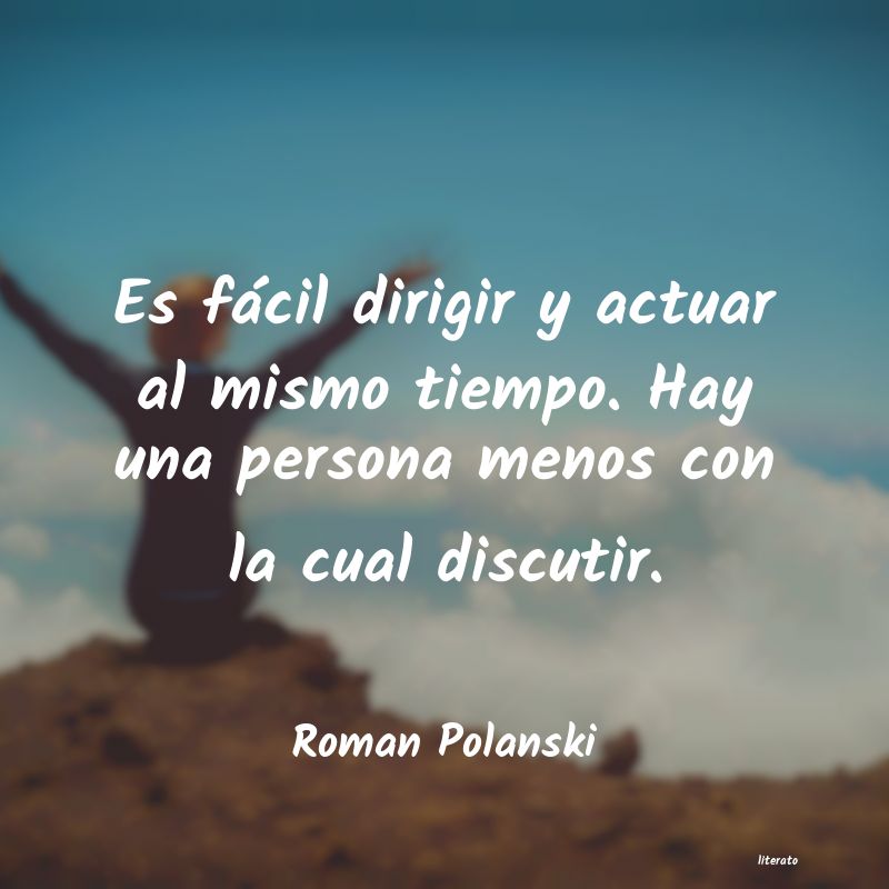 Frases de Roman Polanski