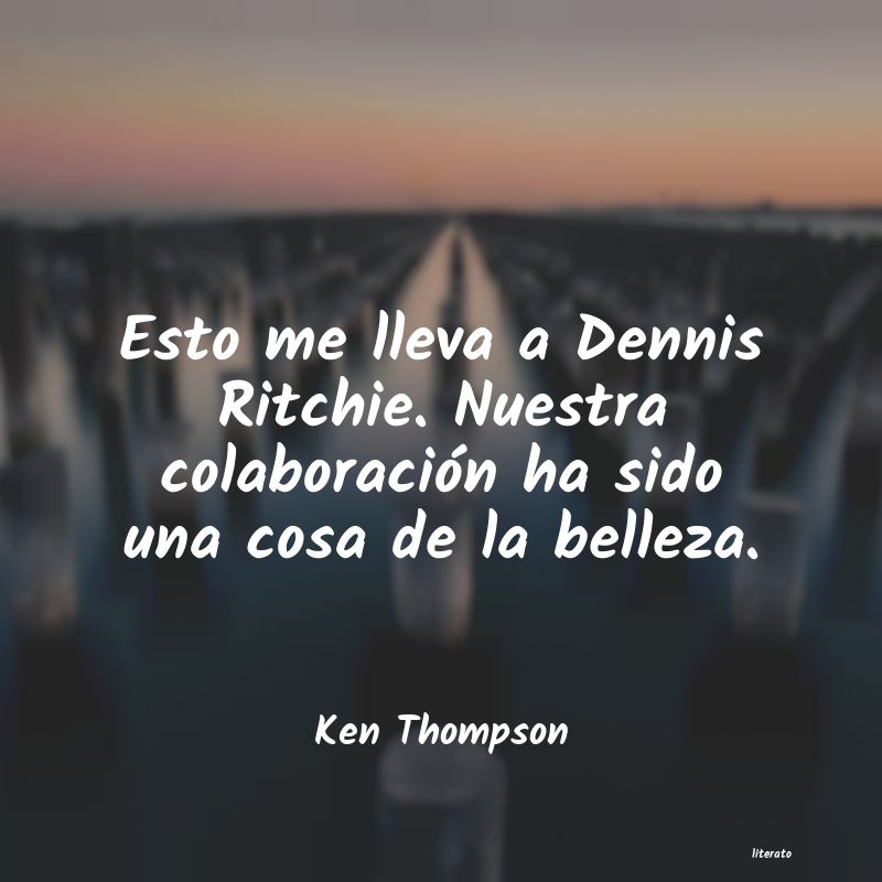 frases de Ken Thompson