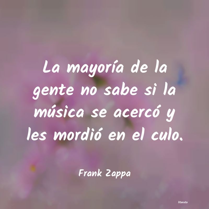 Frases de Frank Zappa
