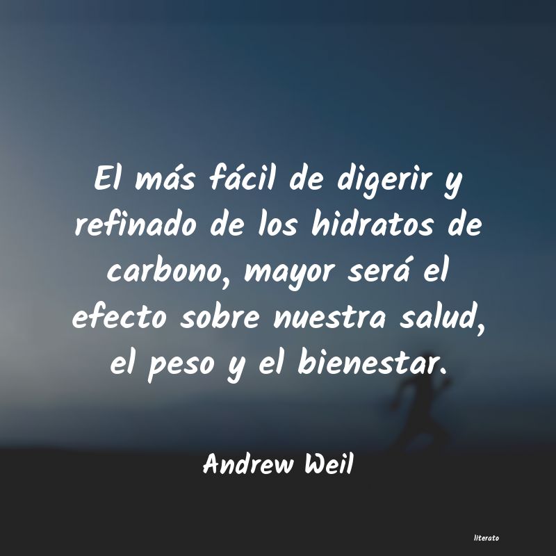 Frases de Andrew Weil