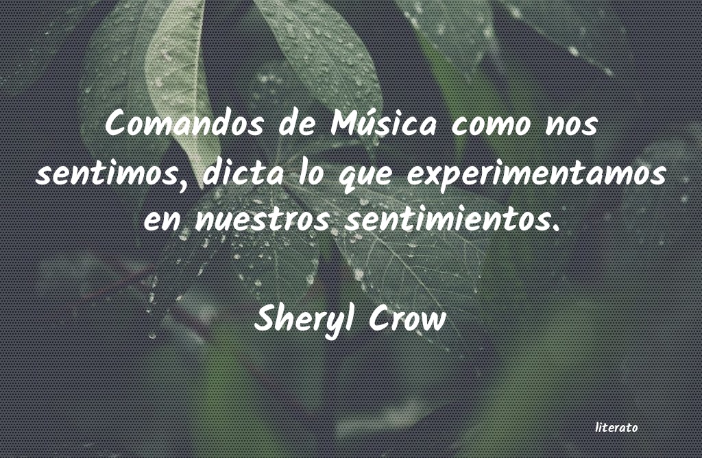 Frases de Sheryl Crow