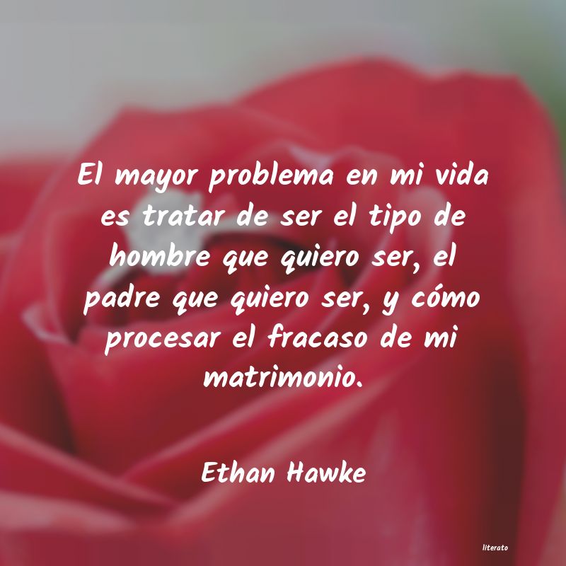 frases de Ethan Hawke