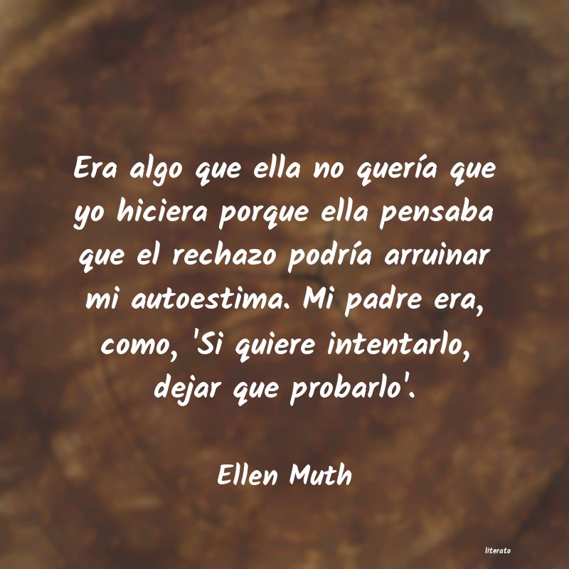 Frases de Ellen Muth