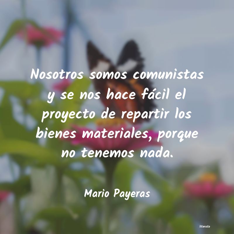 frases de Mario Payeras