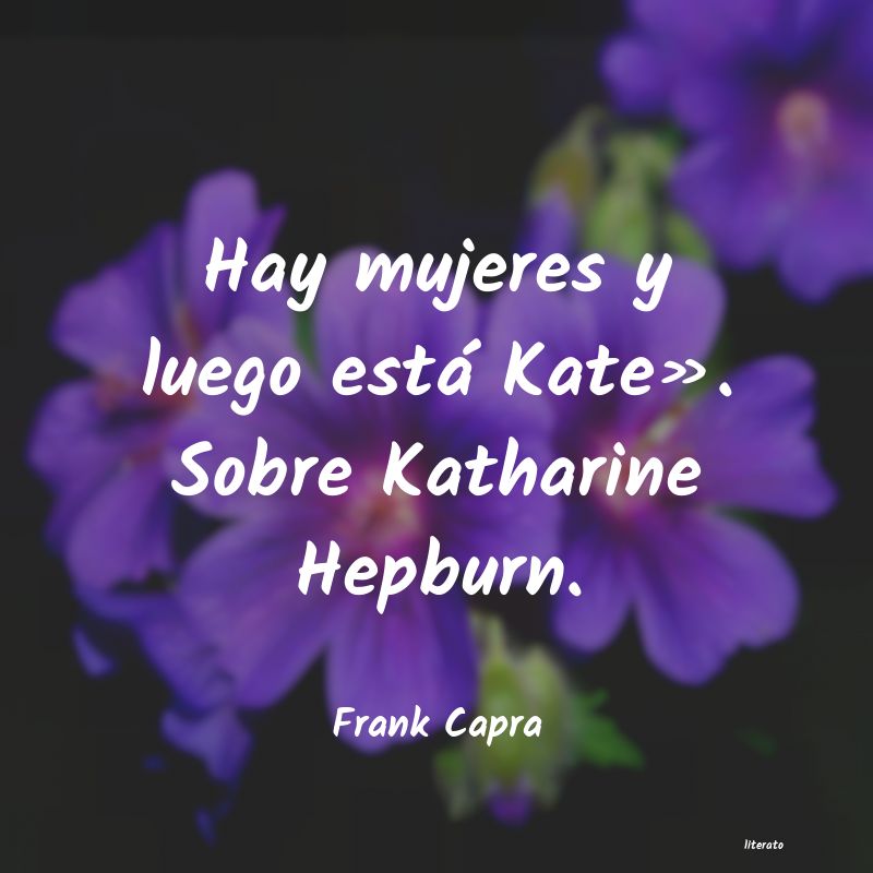 frases de Frank Capra