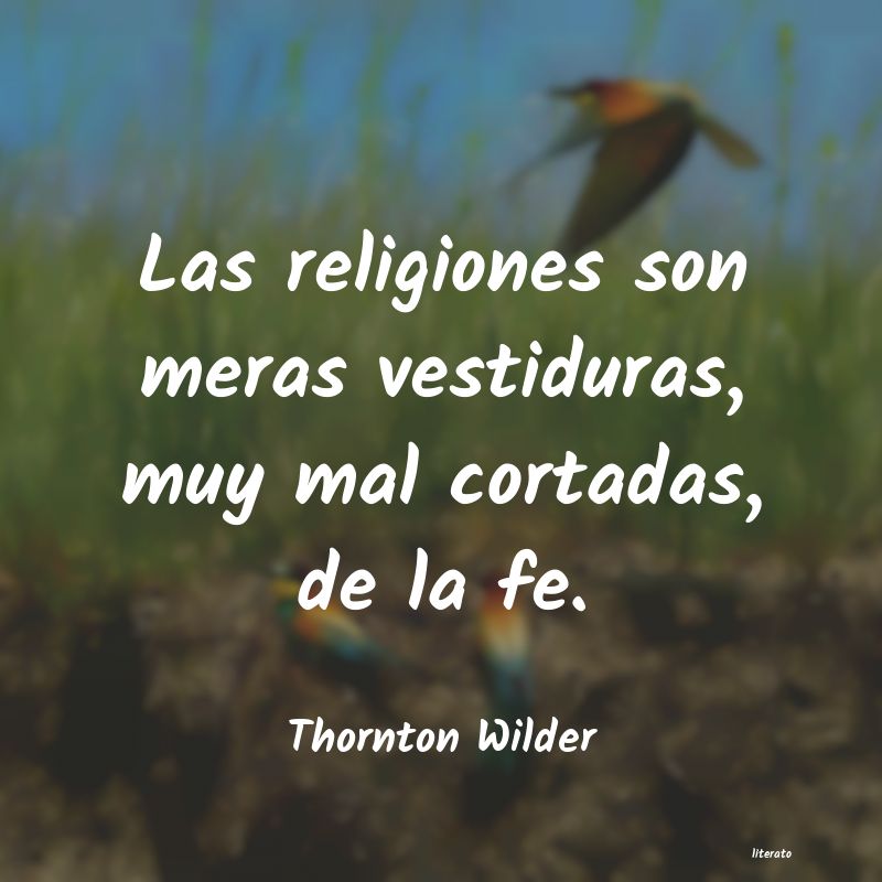 Frases de Thornton Wilder