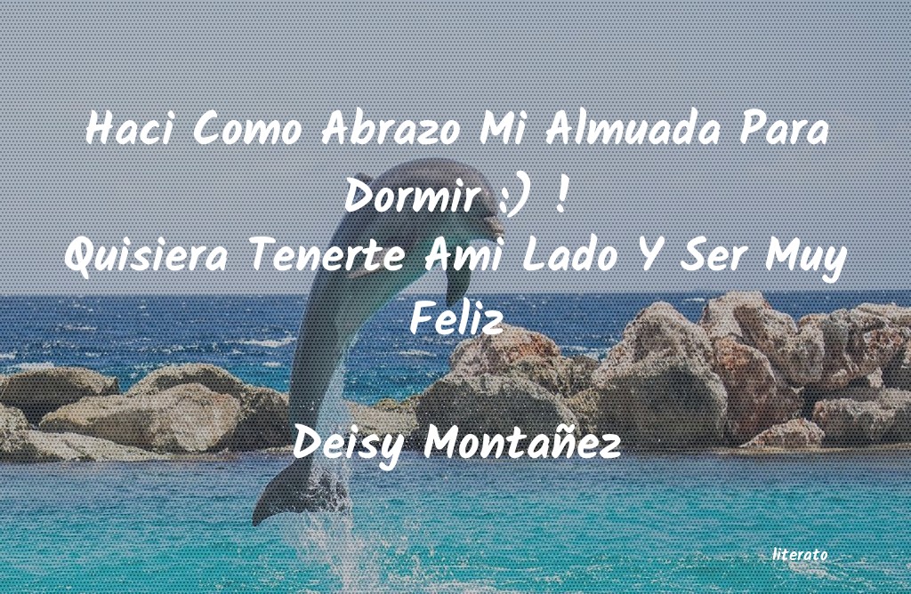 frases de Deisy Montañez
